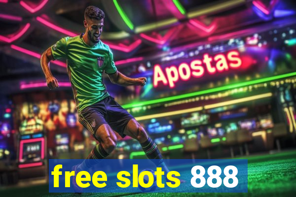 free slots 888