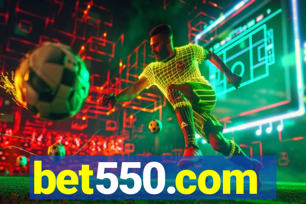 bet550.com