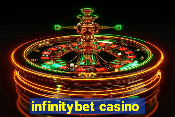 infinitybet casino