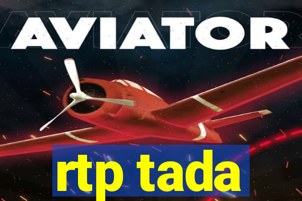 rtp tada