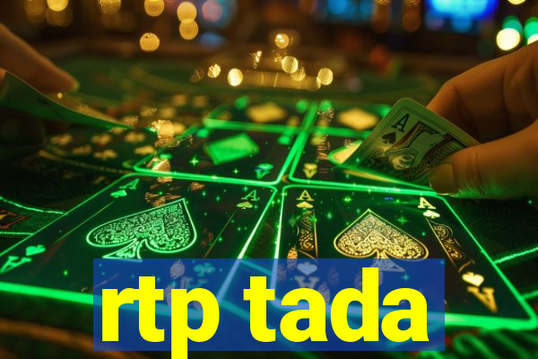 rtp tada