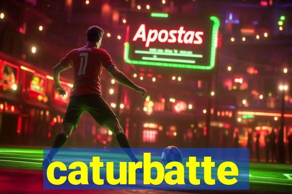 caturbatte