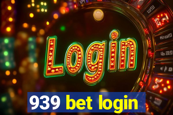 939 bet login