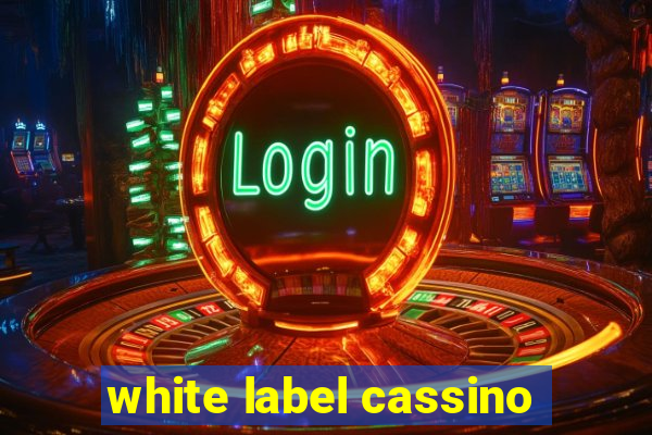 white label cassino