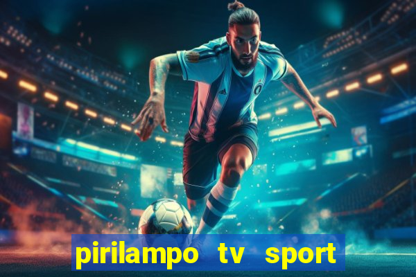 pirilampo tv sport tv 1