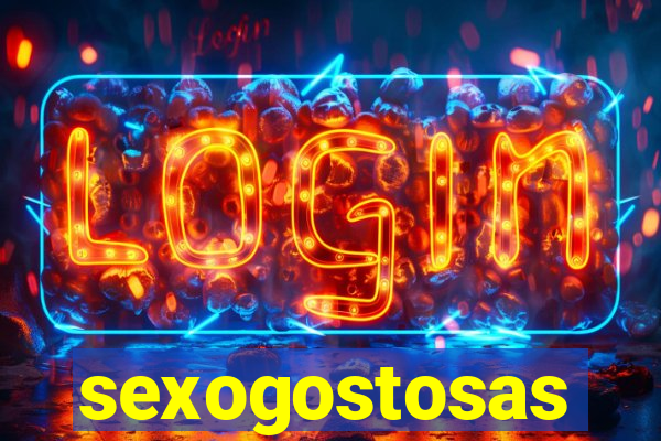 sexogostosas