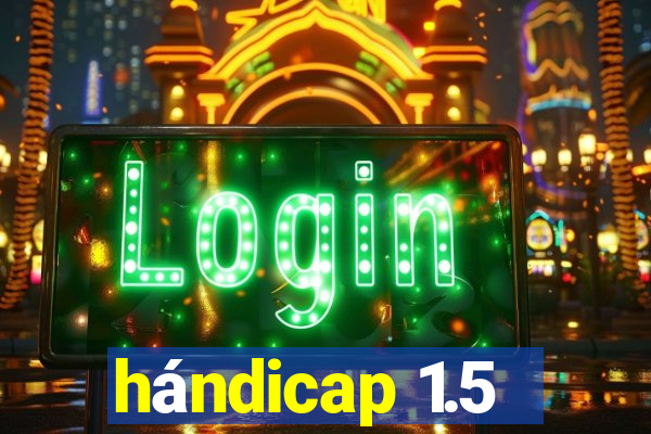 hándicap 1.5