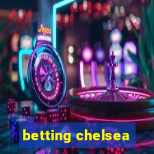 betting chelsea