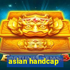 asian handcap