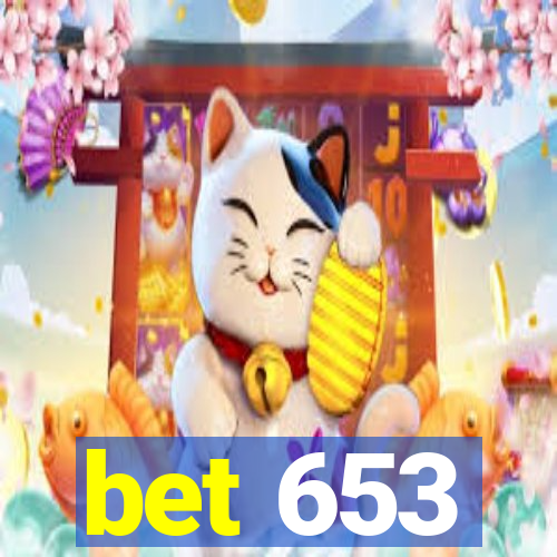 bet 653