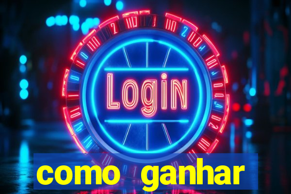 como ganhar dinheiro em jogo online