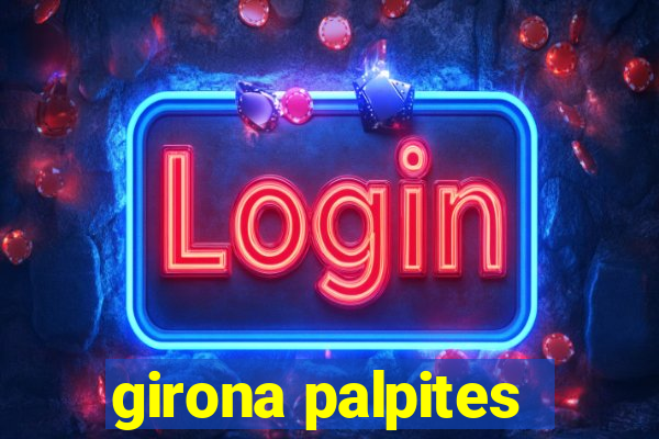 girona palpites