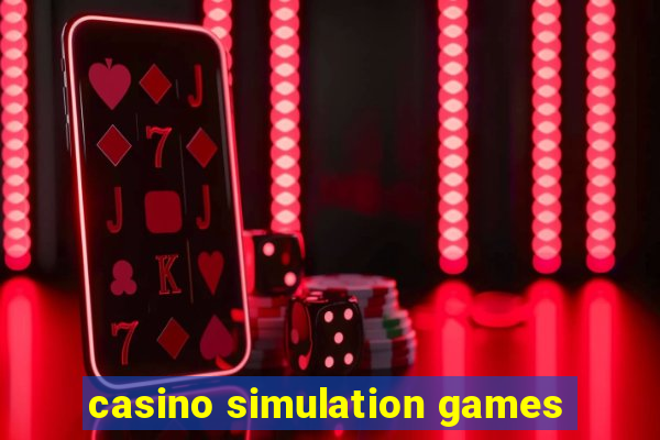 casino simulation games