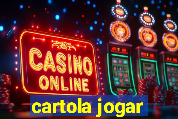 cartola jogar