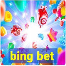 bing bet