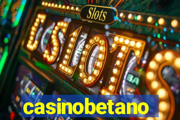 casinobetano