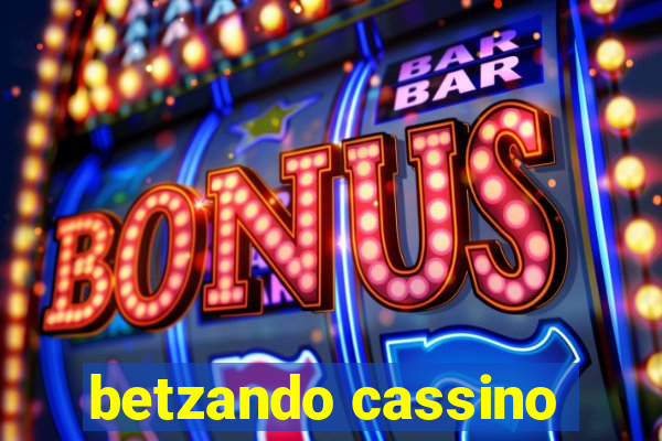 betzando cassino