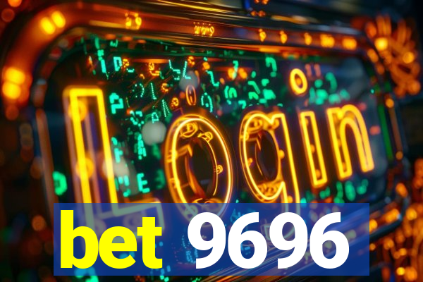 bet 9696