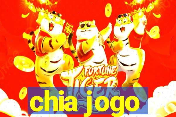 chia jogo