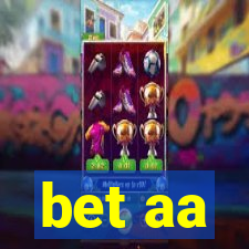 bet aa