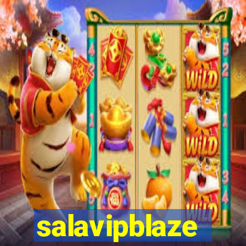 salavipblaze