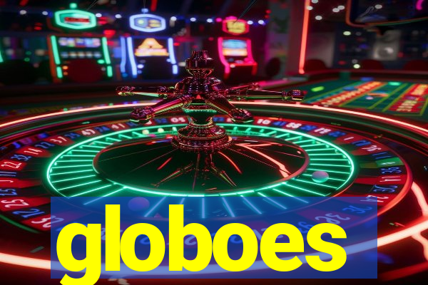 globoes