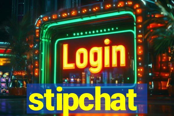 stipchat