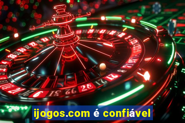 ijogos.com é confiável