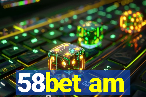 58bet am