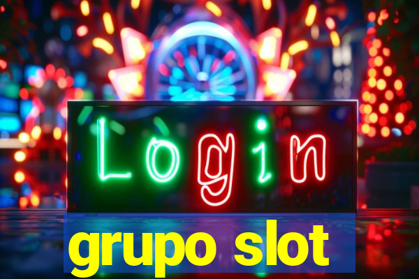 grupo slot