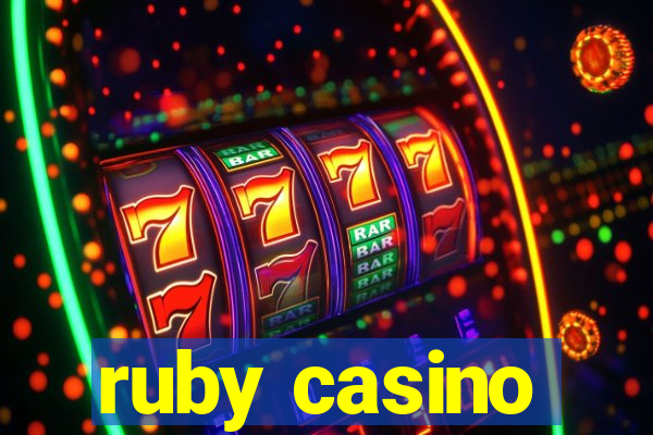 ruby casino