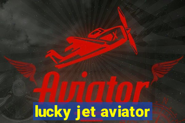 lucky jet aviator