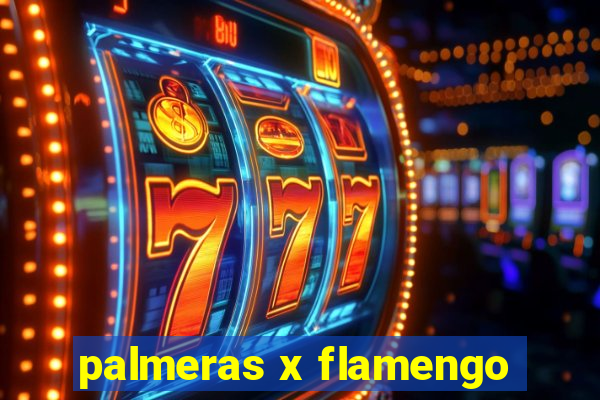 palmeras x flamengo