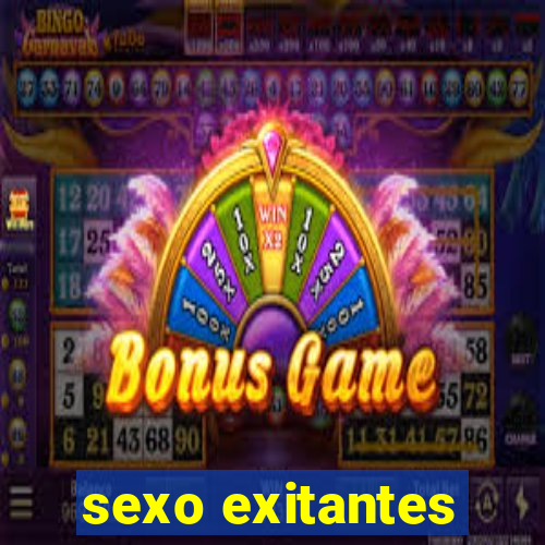 sexo exitantes