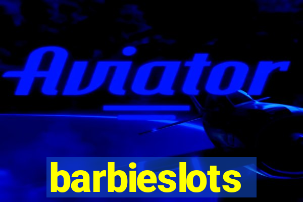 barbieslots