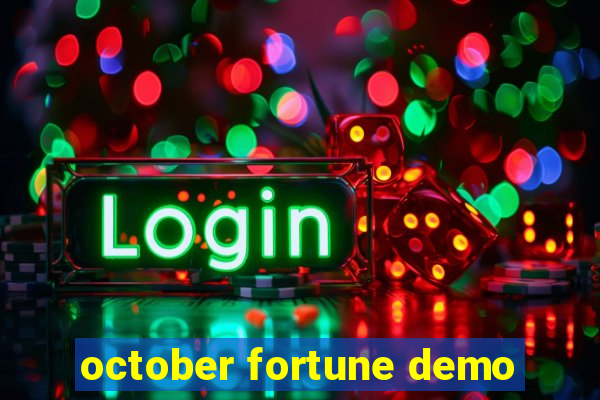 october fortune demo