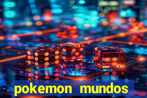 pokemon mundos elementais apk