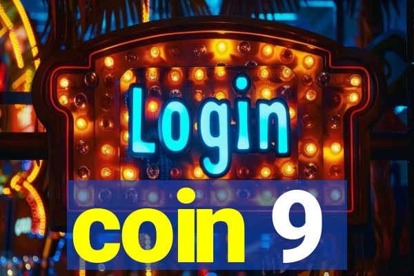 coin 9