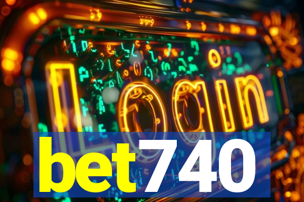 bet740