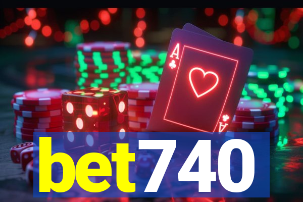 bet740