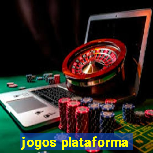 jogos plataforma