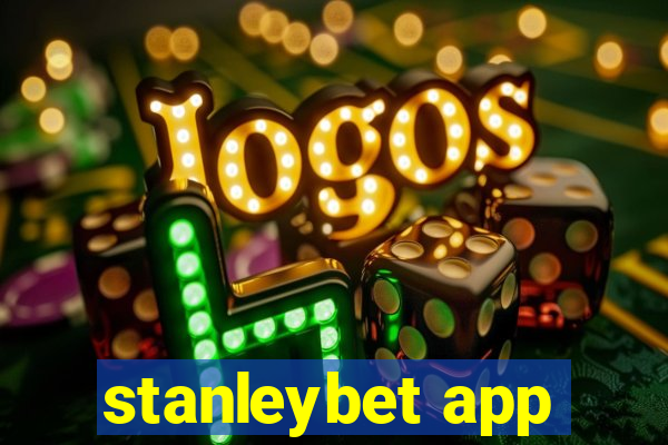 stanleybet app