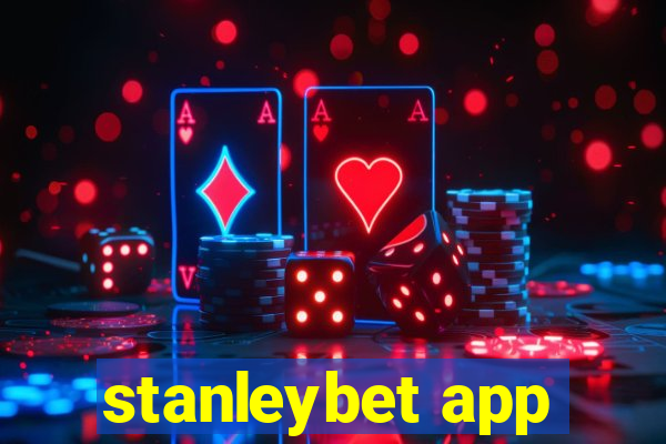 stanleybet app