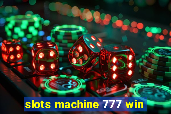 slots machine 777 win