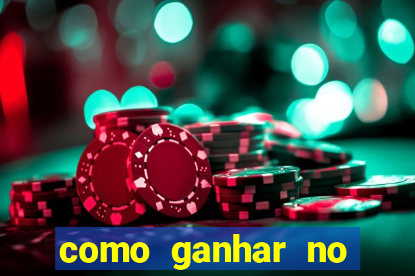 como ganhar no jogo online