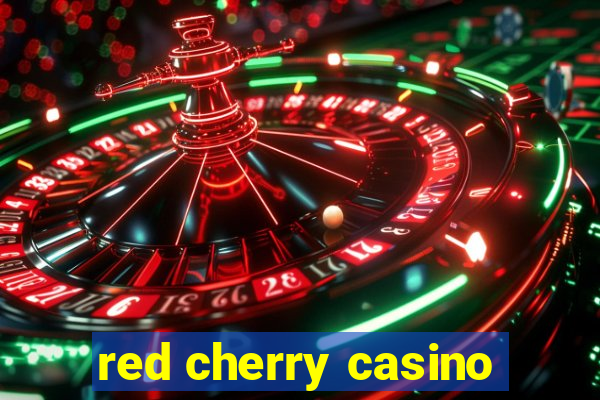 red cherry casino