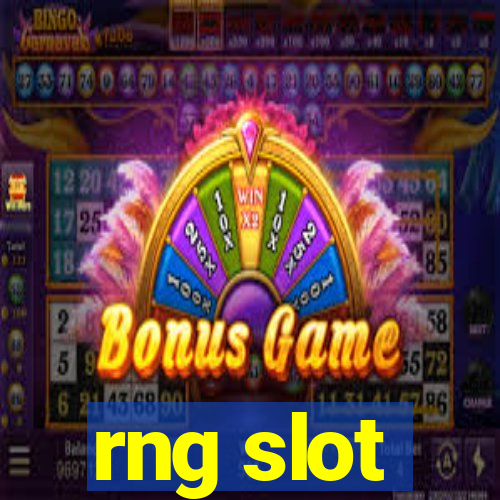 rng slot