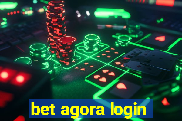 bet agora login