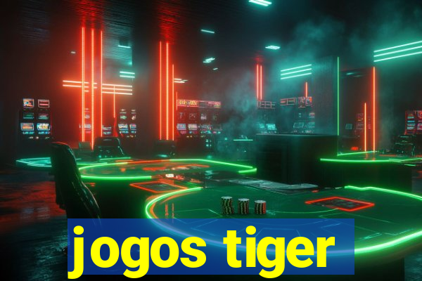 jogos tiger