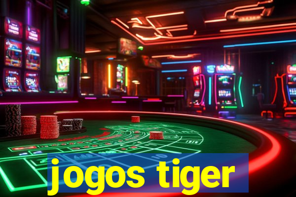 jogos tiger